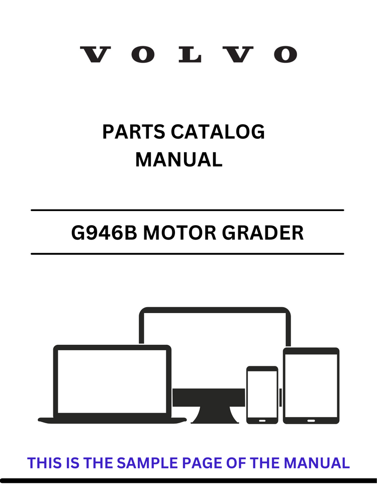 VOLVO G946B MOTOR GRADER (GRD) PARTS CATALOG MANUAL (PDF FILE)