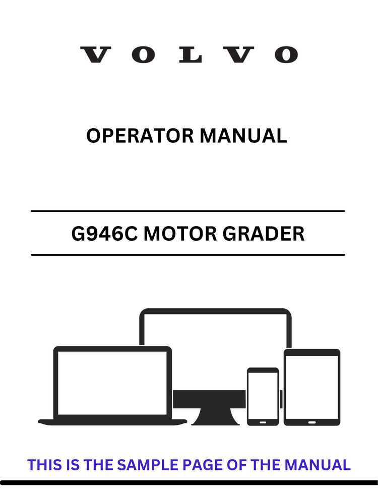 VOLVO G946C MOTOR GRADER (GRD) OPERATOR MANUAL (PDF FILE)