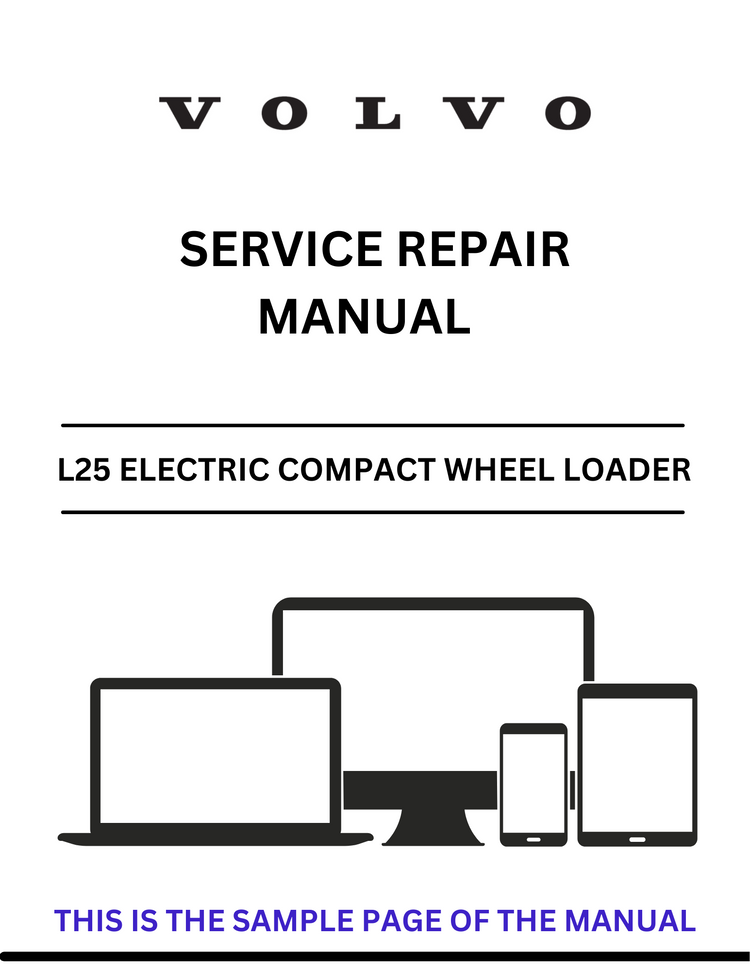 VOLVO L25 ELECTRIC COMPACT WHEEL LOADER SERVICE REPAIR MANUAL - PDF FILE