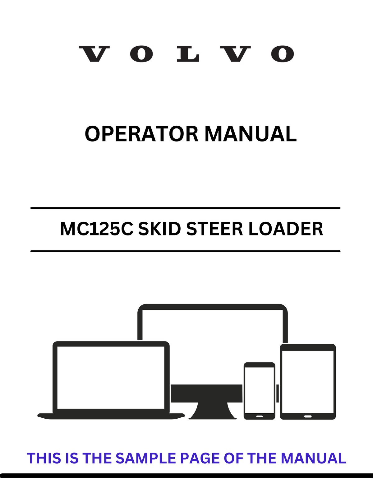 VOLVO MC125C SKID STEER LOADER (SSL) OPERATOR MANUAL (PDF FILE)