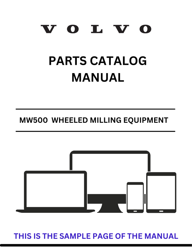 VOLVO MW500 WHEELED MILLING EQUIPMENT (MEW) PARTS CATALOG MANUAL (PDF FILE)