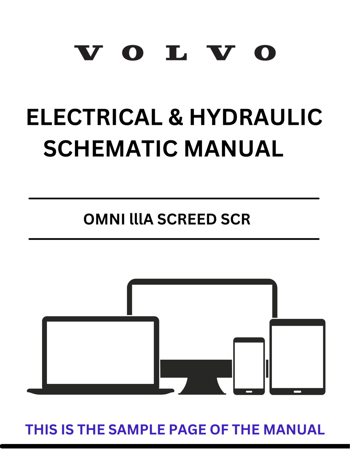 VOLVO OMNI lllA SCREED SCR ELECTRICAL AND HYDRAULIC SCHEMATIC MANUAL - PDF FILE