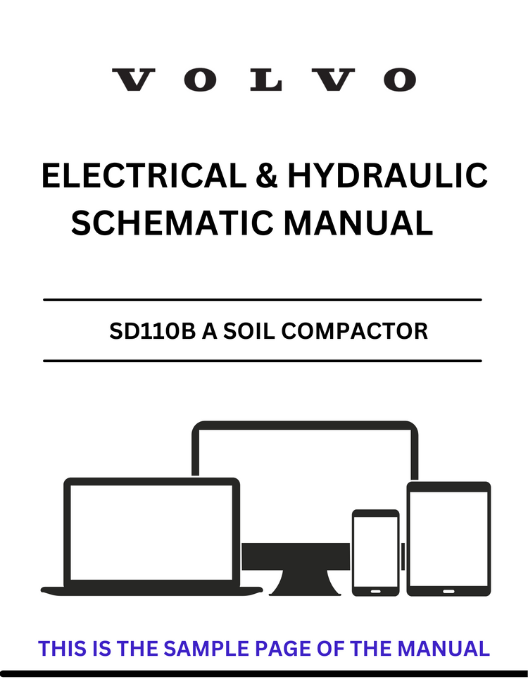 VOLVO SD110B A SOIL COMPACTOR ELECTRICAL AND HYDRAULIC SCHEMATIC MANUAL SN 12816551 - PDF FILE
