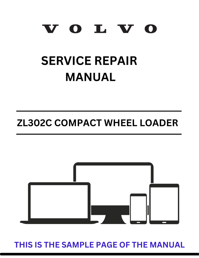 VOLVO ZL302C COMPACT WHEEL LOADER (CWL) SERVICE REPAIR