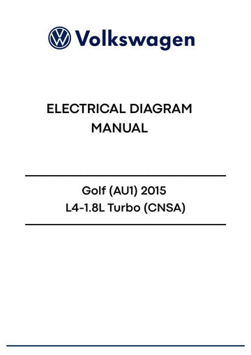 Volkswagen Golf (AU1) 2015 Electrical Diagram L4-1.8L Turbo (CNSA)