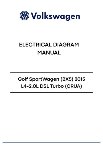Volkswagen Golf SportWagen (BX5) 2015 Electrical Diagram L4-2.0L DSL Turbo (CRUA)