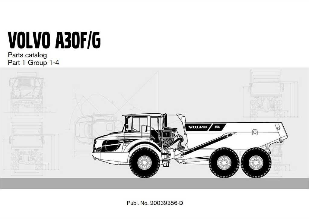 Volvo Articulated Dump Truck A30F A30G Parts Catalog Manual 20039356-D PDF