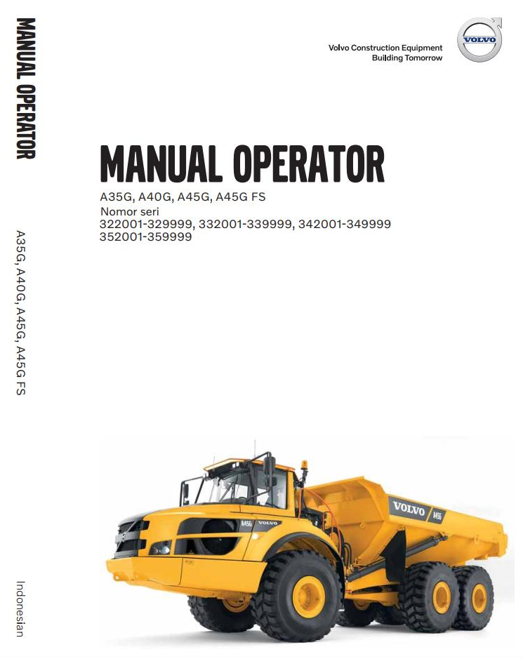 Volvo Articulated Dump Truck A35G to A45G FS Operator