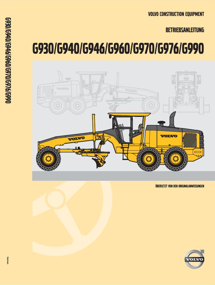 Volvo Motor Grader G930 to G990 Operator