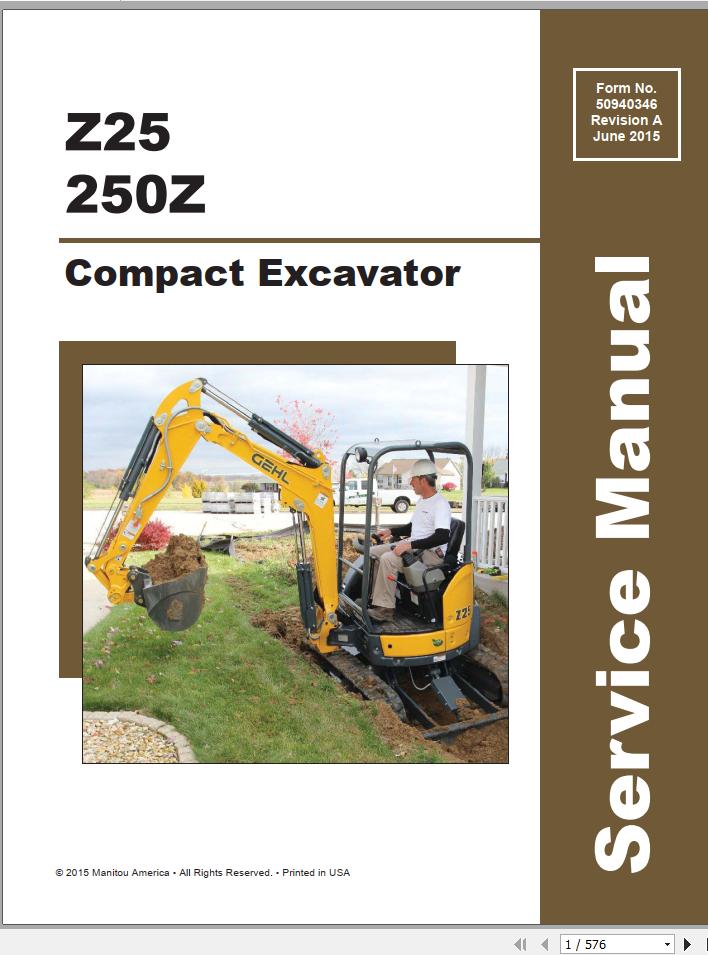 Gehl Z25 & 250Z Compact Excavator Service Repair Manual PDF Download (Manual No. 50940346)