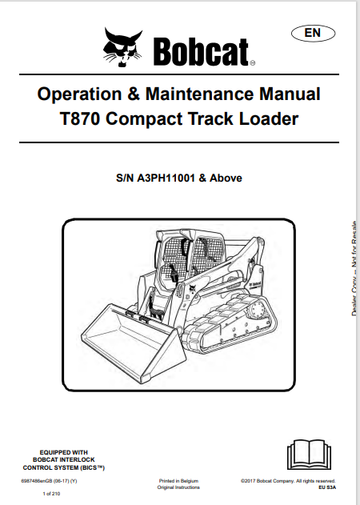 BOBCAT T870 COMPACT TRACK LOADER 0PERATION & MAINTENANCE MANUAL (6987486) - PDF FILE