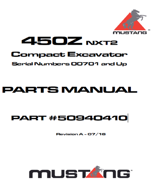 Mustang 450Z NXT2 Compact Excavator Parts Catalog Manual 50940410 PDF Download