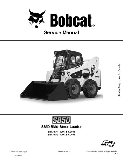 BOBCAT S850 ATF411001 ATF511001 & UP SKID-STEER LOADER SERVICE MANUAL 6990257 - PDF FILE