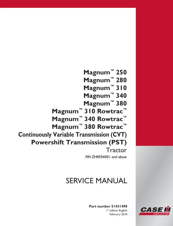 CASE Magnum 250, 280, 310, 340 & 380 Rowtrac Tractor Service Manual – 51431498