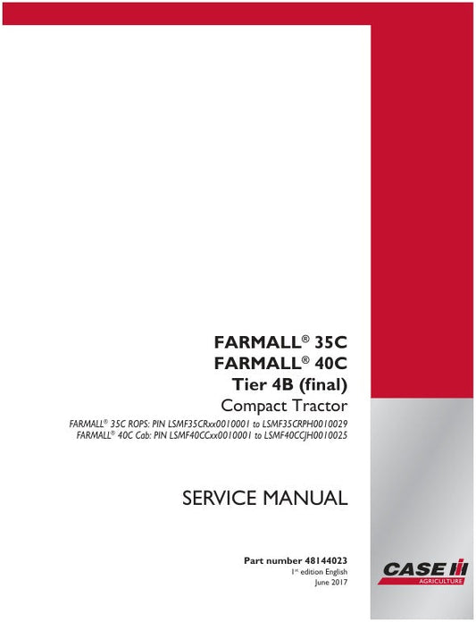 CASE Farmall 35C, 40C Tier 4B Compact Tractor Service Manual – 48144023
