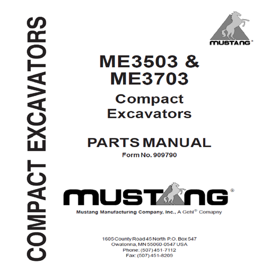 Mustang MTL320 ME3503 & ME3703 Compact Excavators Parts Catalog Manual 909790 PDF