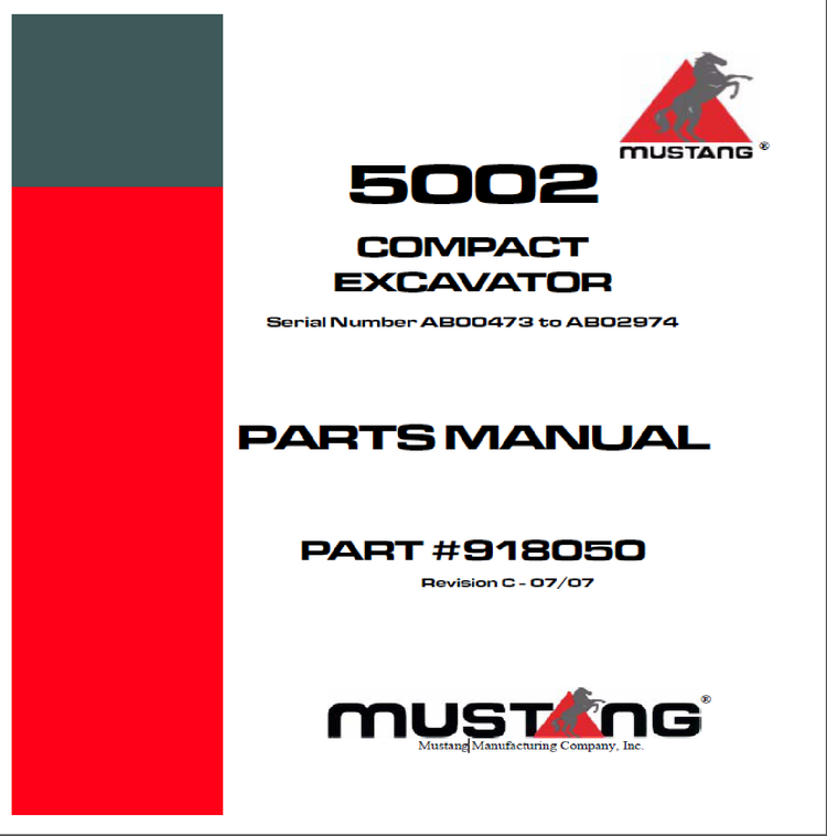 Mustang 5002 Compact Excavator Parts Catalog Manual (AB00473 to AB02974) 918050 PDF Download